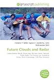 Future Clouds and Radar: Cotton Mather (band), Power pop, The New Yorker, National Public Radio, The Flaming Lips, Guided by Voices, David Greenberger, 13th Floor Elevators