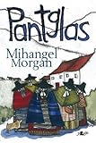Pantglas