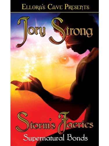 Storm's Faeries (Supernatural Bonds, Book Two)