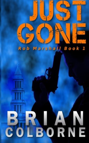Just Gone (Rob Marshall) (Volume 1)