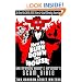 How to Burn Down the House: The Infamous Waiter and Bartender's Scam Bible by Two Bourbon Street Waiters