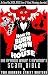 How to Burn Down the House: The Infamous Waiter and Bartender's Scam Bible by Two Bourbon Street Waiters