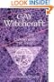 Gay Witchcraft: Empowering the Tribe