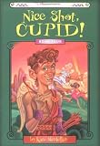 Nice Shot, Cupid!