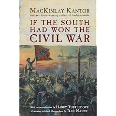 If the South Had Won the Civil War