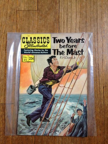 Two Years Before the Mast No. 25 Classics Illustrated