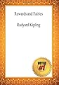 Rewards and Fairies - Rudyard Kipling