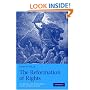 The Reformation of Rights: Law, Religion and Human Rights in Early Modern Calvinism