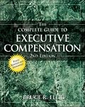 The Complete Guide to Executive Compensation