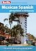 Mexican Spanish Phrase Book & Dictionary (Berlitz Phrase Book) (Spanish Edition)
