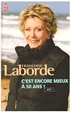 C'est encore mieux � cinquante ans !