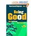 Being Good: Christian Virtues for Everyday Life