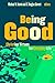 Image of Being Good: Christian Virtues for Everyday Life