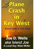 Plane Crash in Key West
