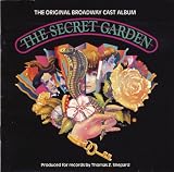 The Secret Garden - The Original Broadway Cast Album