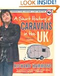 A Short History of Caravans in the UK