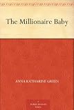 51zAUomgb9L. SL160 The Millionaire Baby Reviews