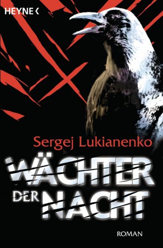 Wächter der Nacht: Roman (Die Wächter-Serie 1) (German Edition)