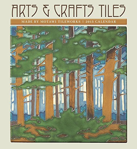 Arts & Crafts Tiles 2015 Calendar