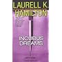 Incubus Dreams by Laurell K. Hamilton