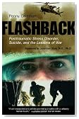 Flashback: Posttraumatic Stress Disorder, Suicide, and the Lessons of War