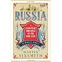Russia: A 1,000-Year Chronicle of the Wild East by Martin Sixsmith