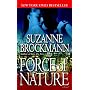 Force of Nature (Troubleshooters, Book 11)