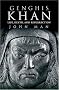 Genghis Khan: Life, Death, and Resurrection Genghis Khan: Life, Death, and Resurrection