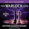 The Warlock King: Kings Series, Book 3