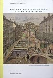 Produkt-Bild: Aus dem entschwundenen lieben alten Wien. Der Wasserfarbenmaler Karl Blaschke