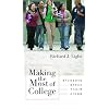 Making the Most of College: Students Speak Their Minds