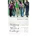 Making the Most of College: Students Speak Their Minds