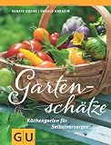 Produkt-Bild: Gartensch&auml;tze: K&uuml;chengarten f&uuml;r Selbstversorger (Garten Extra)