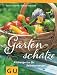 Bücher : Gartenschätze: Küchengarten für Selbstversorger (Garten Extra)
