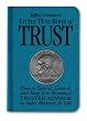 Jeffrey Gitomer's Little Teal Book of Trust: How to Earn It, Grow It, and Keep It to Become a Trusted Advisor in Sales, Business and Life