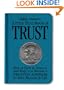 Jeffrey Gitomer's Little Teal Book of Trust: How to Earn It, Grow It, and Keep It to Become a Trusted Advisor in Sales, Business and Life