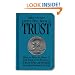 Jeffrey Gitomer's Little Teal Book of Trust: How to Earn It, Grow It, and Keep It to Become a Trusted Advisor in Sales, Business and Life