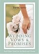 Town & Country Wedding Vows & Promises: And Other Words for the Bride and Groom (Town and Country)