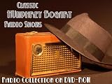 38 Classic Hollywood Actor Humphrey Bogart Old Time Radio Broadcasts on DVD (over 19 hours 59 minutes running time)