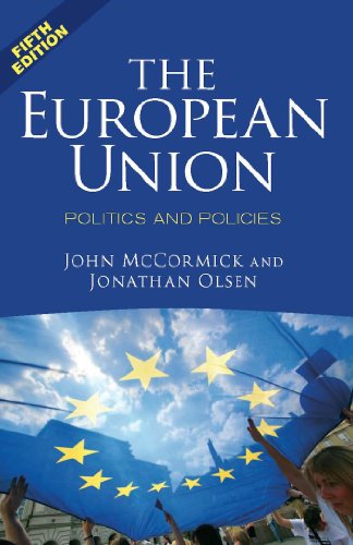 The European Union: Politics and Policies