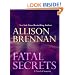 Fatal Secrets: A Novel of Suspense (Thorndike Basic)