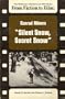 From fiction to film: Conrad Aiken's Silent snow, secret snow (The Dickenson literature and film series)