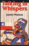Talking in whispers