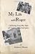 My Life with Roger: Celebrating Forty-Plus Years of Laughter, Travel and Sports
