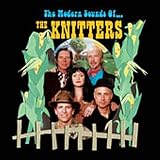 The Modern Sounds of the Knitters