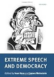 Extreme Speech and Democracy