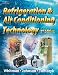 Refrigeration and Air Conditioning Technology