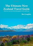 The Ultimate New Zealand Travel Guide