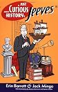 Just Curious About History, Jeeves