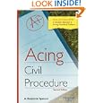 Acing Civil Procedure (Acing Law School) by Benjamin Spencer